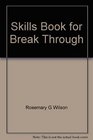 Skills Book for Break Through Level H