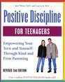 Positive Discipline for Teenagers Empowering Your Teens and Yourself Through Kind and Firm Parenting