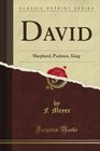 David Shepherd Psalmist King