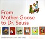 From Mother Goose to Dr Seuss Children's Book Covers 18801960