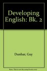 Developing English Bk 2