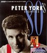 Peter York's Eighties