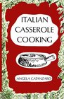 Italian Casserole Cooking