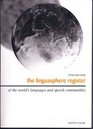 The Linguasphere Register of the World's Languages and Speech Communities