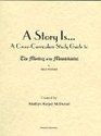 A Story IsA CrossCurriculum Study Guide to The Meeting of the Mountebanks by Niels Werner