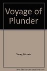 Voyage of Plunder