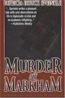 Murder At Markham (Sheila Travis, Bk 1)