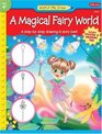 Watch Me Draw a Magical Fairy World A stepbystep drawing  story book