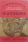 American Nations A History of the Eleven Rival Regional Cultures of North America