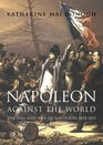 Napoleon Against the World
