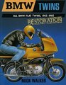 Bmw Twins All Bmw Flat Twins 19551985 Restoration  The Essential Guide to the Renovation Restoration and Development History of Bmw Flat Twins