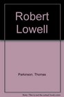 Robert Lowell A Collection of Critical Essays