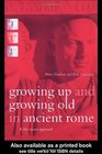 Growing Up and Growing Old in Ancient Rome A Life Course Approach