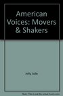 American Voices Movers  Shakers