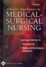 Clinical Simulations in Medical Surgical Nursing Cases and Tutorials in Osteoporosis Fluids and Electrolytes Imbalance