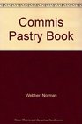 Commis Pastry Book