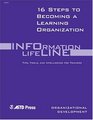 Infoline 16 Steps to Becoming a Learning Organization