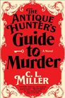 The Antique Hunter's Guide to Murder (Antique Hunter's Guide to Murder, Bk 1)