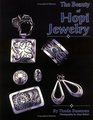 The Beauty of Hopi Jewelry (Jewelry Crafts)