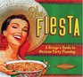 Retro Fiesta A Gringo's Guide To Mexican Party Planning