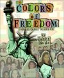 Colors of Freedom Immigrant Stories