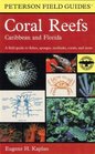 A Field Guide to Coral Reefs  Caribbean and Florida