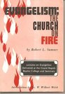 Evangelism the Church on Fire