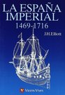 La Espana Imperial 14691716