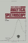 Recent Advances in Analytical Spectroscopy Proceedings of the 9th International Conference on Atomic Spectroscopy and 22nd Colloquium Spectroscopicum  Japan 48 september