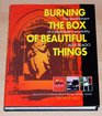 Burning the Box of Beautiful Things The Development of a Postmodern Sensibility