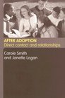 After Adoption Direct Contact and Relationships