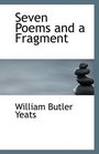 Seven Poems and a Fragment