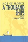 A Thousand Ships : Age of Bronze, Volume One