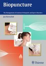 Biopuncture The Management of Common Orthopedic and Sports Disorders
