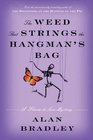 The Weed That Strings the Hangman\'s Bag (Flavia de Luce, Bk 2)