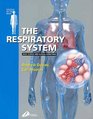 The Respiratory System Systems of the Body Series