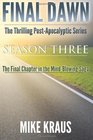 Final Dawn, Season 3 (The Thrilling Post-Apocalyptic Series)