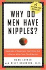 Why Do Men Have Nipples Hundreds of Questions You'd Only Ask a Doctor After Your Third Martini