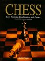 Chess : 5334 Problems, Combinations, and Games