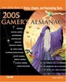 2005 Gamer's Almanac  Your Daily Dose of Tricks Cheats and Fascinating Facts