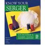 Know Your Serger