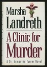 A Clinic for Murder