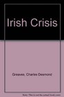 The Irish crisis