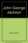 John George Jackson