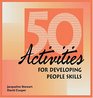 50 Activities for Developing People Skills