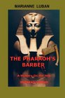The Pharaoh's Barber