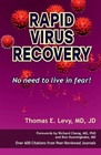 Rapid Virus Recovery No Need to Live in Fear