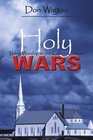 Holy Wars Living Worship in the Cultural Storm