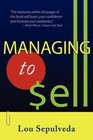 Managing to Sell
