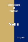 Collection of Fictions Vol I